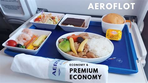 EXPERIENCE: The Aeroflot airplane food in Premium .